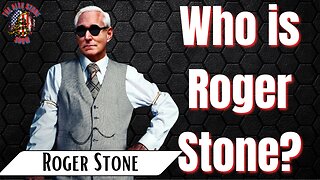 Alex Stone and Roger Stone | Who is Roger Stone?