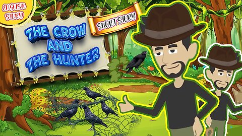 The crow and the hunter story_Kids stories by Kafu kids TV