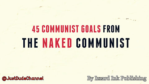 45 Communist Goals