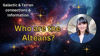 Who are the Alteans? | Galactic & Terran connections and information