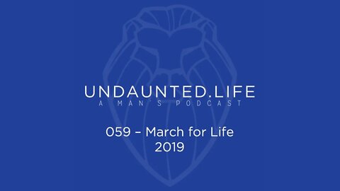 059 - March for Life 2019