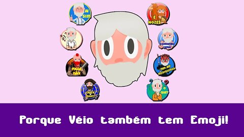 Ele chegaram!! Pacote de emojis do Véio na COs.TV!!!!