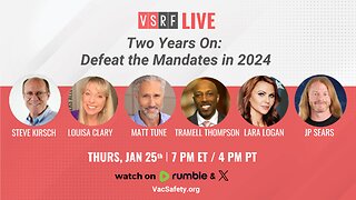 VSRF Live #111: Two Years On. Defeat the Mandates in 2024