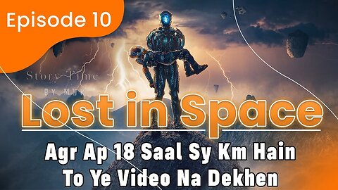 Lost in Space Season 1 Episode 10 Explained in Hindi