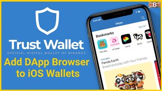 How to Add DApp Browser to Trust Wallet for Apple iOS Devices