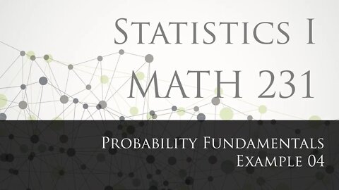 Probability Fundamentals Example 04