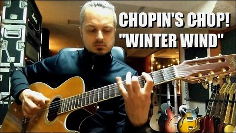 Frédéric Chopin - “Winter Wind” Opus 25 No. 11 - Guitar