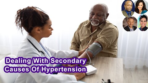 How To Deal With Secondary Causes Of Hypertension