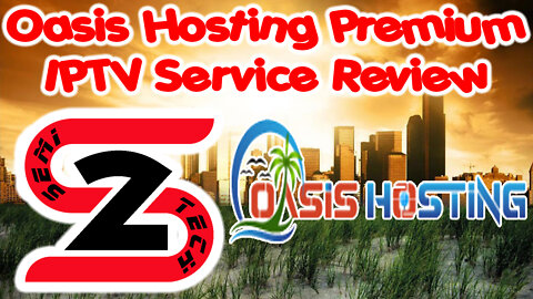 Oasis Hosting Premium IPTV Service Review - Promo Code Available