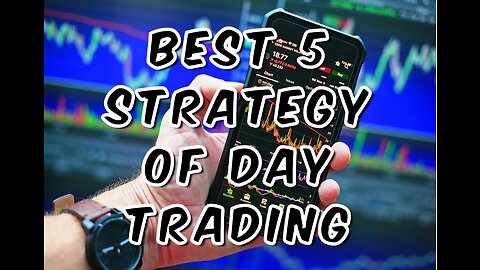 Unlock the Secrets to Successful Day Trading with These 5 Proven Strategies