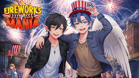 Happy birthday, America! || Fireworks Mania