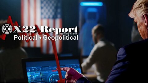 X22 Report- Ep.2970B- It’s Time To Unleash Trump’s Plan To Destroy The [DS],The Narrative Shift Trap