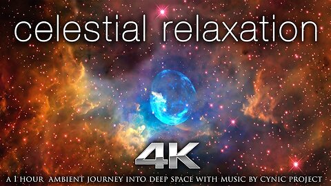 Celestial Relaxation" 1 HR of 4K NASA Space/Galaxy Footage + 432HZ Ambient Music