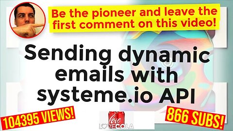 Sending dynamic emails with systeme.io API