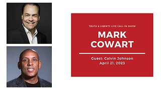 Truth & Liberty Live Call-In Show with Pastor Mark Cowart