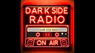 ⚡DARK SIDE RADIO⚡ Ep 92