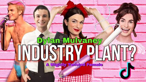 Dylan Mulvaney: Authentic Self or Industry Plant? | a look at the trans identifying TikTok star