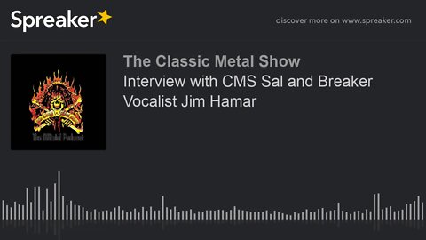 Interview with CMS Sal and Breaker Vocalist Jim Hamar