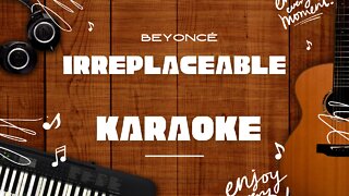 Irreplaceable - Beyoncé♬ Karaoke