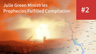 Julie Green Ministries Prophecies Fulfilled Compilation #2