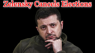 Zelensky Cancels Elections: COI #440