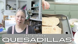 MAKING MY FAVORITE MEAL! | QUESADILLAS