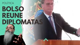 BOLSONARO reúne EMBAIXADORES para criticar TSE e URNA ELETRÔNICA, mas isso pode DAR RUIM