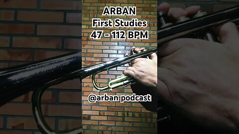 Arban's Complete Conservatory Method for Trumpet - FIRST STUDIES 47