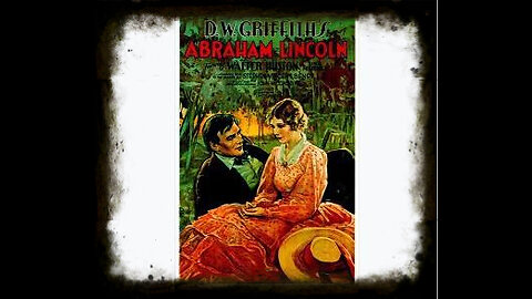 Abraham Lincoln 1930 | Classic Drama Movies | Classic Romance Movies