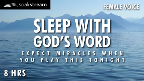 Fill Your Home With The Presence of God! (Play These Scriptures All Night) EXPECT MIRACLES!