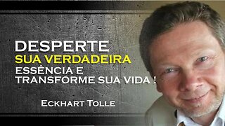 COMO VOCÊ SABE QUE ESTA DESPERTANDO , ECKHART TOLLE DUBLADO 2023