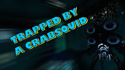 TRABBED BY A CRABSQUID | SUBNAUTICA | PART 20
