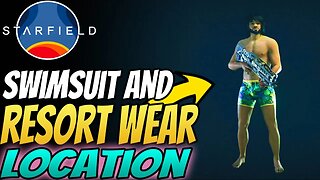 Starfield | Swimsuit and Resort Wear Location