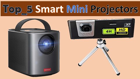 Top 5 Smart Mini Projectors Review | Best Mini Projector's Review | 4k projector