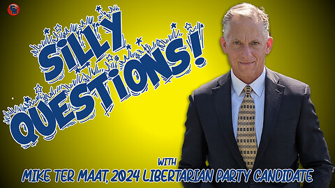 Silly Questions - Get to know Libertarian Mike ter Maat!