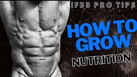 HOW TO GROW: Nutrition — Medical Doctor & IFBB PRO Bodybuilder's System