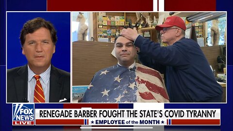 TUCKER CARLSON-BOB MARTIN(82)-THE STAG BARBERSHOP RENEGADE BARBER FOUGHT THE STATE'S COVID TYRANNY