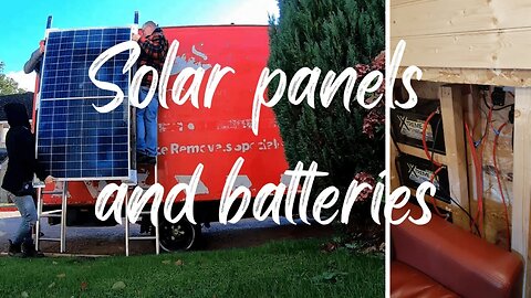 Solar panels and batteries for the box van