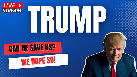Can Donald TRUMP SAVE America?