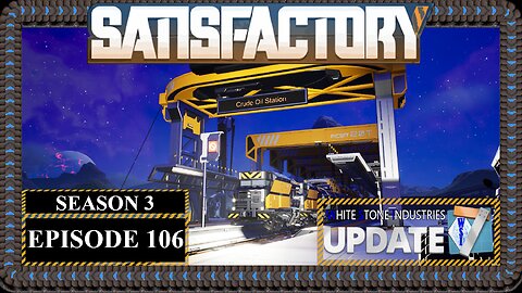 Modded | Satisfactory U7 | S3 Episode 106