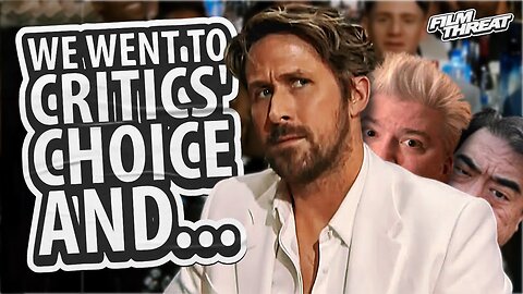 WHAT WE THOUGHT OF THE '24 CRITICS' CHOICE AWARDS | Film Threat Rants