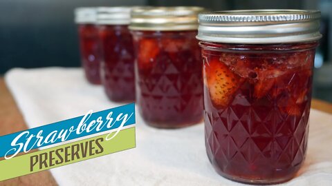 How to Make Homemade Strawberry Preserves (Ball Recipe)