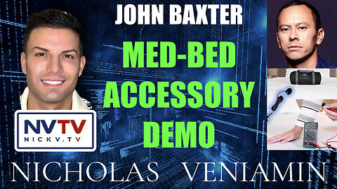 John Baxter Demonstrates Med-Bed Accessories with Nicholas Veniamin