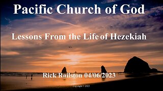Rick Railston - Lessons From The Life Of Hezekiah