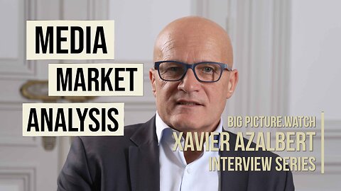 Media Market Analysis | Xavier Azalbert