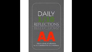 January 10 – AA Meeting - Daily Reflections - Alcoholics Anonymous - Read Along
