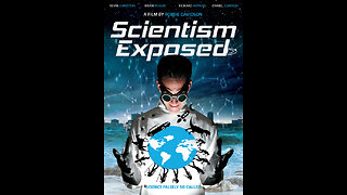 SCIENTISM UNVEILED