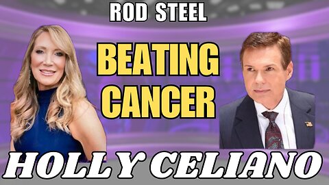 Holly Celiano & Rod Steel Discussing Cancer Stories