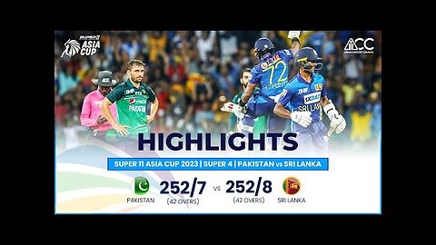 Super11_Asia_Cup_2023___Super_4___Pakistan_vs_Sri_Lanka___Highlights(360p)