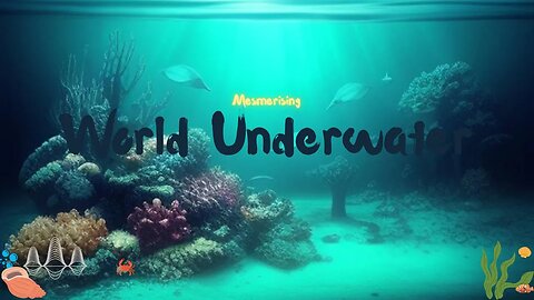 A World Underwater | Study Music | ADD /ADHD/ Anxiety Relief | Background | White noise | Relax